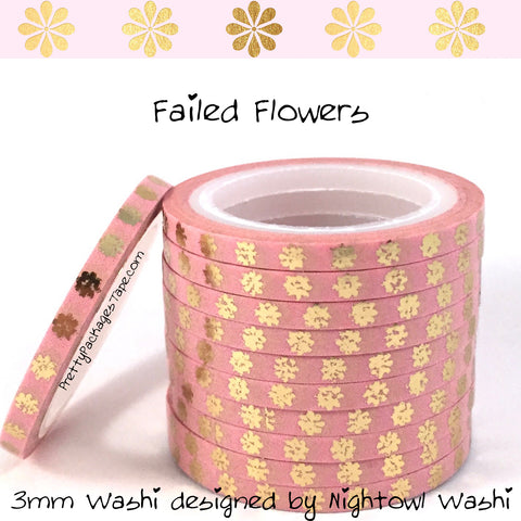 Whoops Washi - Failed Flowers